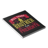 Will Trade Brother For Presents Notitieblok (Schuin)