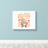Will Trade Brother voor taart kabouters Thanksgivi Canvas Afdruk (Insitu (Houten vloer))