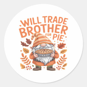 Will Trade Brother voor taart kabouters Thanksgivi Ronde Sticker