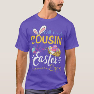 Will Trade Cousin voor paaseieren Happy Paasdag T-shirt