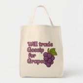 Will Trade Gossip for Grapes – Funny Grocery Tote  Tote Bag (Voorkant)