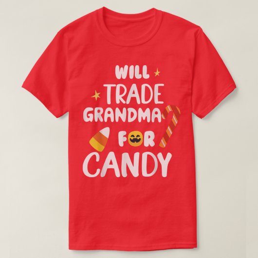 Will trade Grandma for Snoep Funny Matching Hallow T-shirt (Design voorkant)
