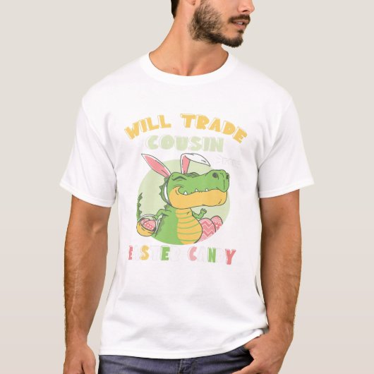 Will trade neef for Easter Snoep Dinosaur T rex T-shirt (Voorkant)