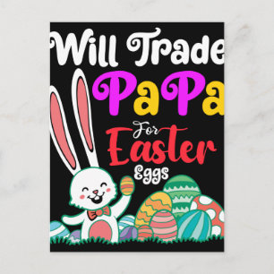 Will Trade Papa for Easter Eggs Briefkaart