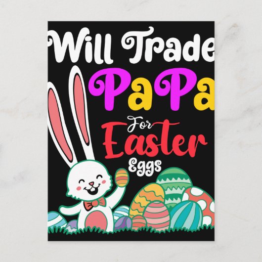 Will Trade Papa for Easter Eggs Briefkaart (Voorkant)