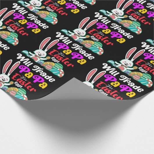 Will Trade Papa for Easter Eggs Cadeaupapier (Hoek)
