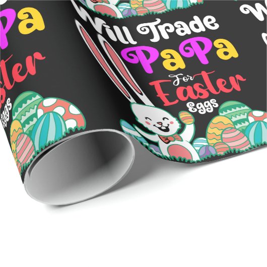 Will Trade Papa for Easter Eggs Cadeaupapier (Rol Hoek)