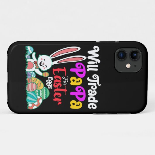 Will Trade Papa for Easter Eggs Case-Mate iPhone Case (Achterkant (horizontaal))