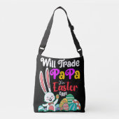 Will Trade Papa for Easter Eggs Crossbody Tas (Voorkant)
