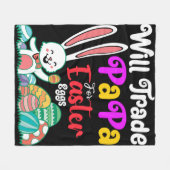 Will Trade Papa For Easter Eggs Fleece Deken (Voorkant (Horizontaal))