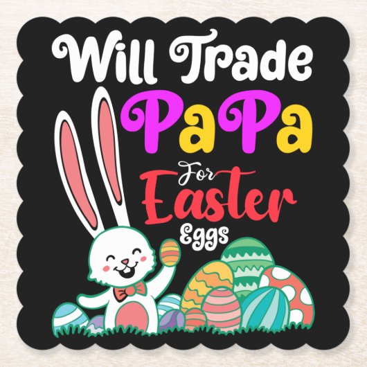 Will Trade Papa for Easter Eggs Kartonnen Onderzetters (Voorkant)