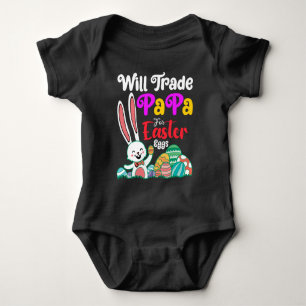 Will Trade Papa for Easter Eggs Romper