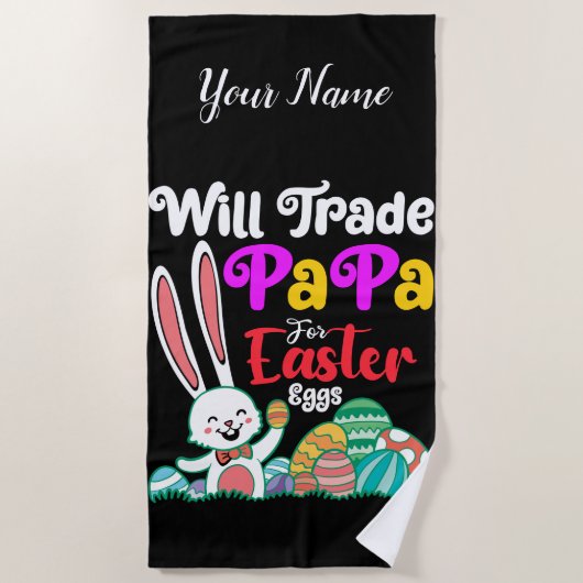 Will Trade Papa For Easter Eggs Strandlaken (Voorkant)