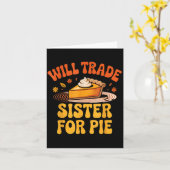 Will Trade Sister For E Funny Kids Family Humor Fa Kaart (Gele Bloem)