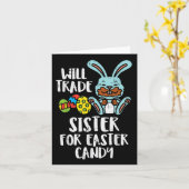 Will Trade Sister for Easter Snoep Funny Boys Kind Kaart (Gele Bloem)