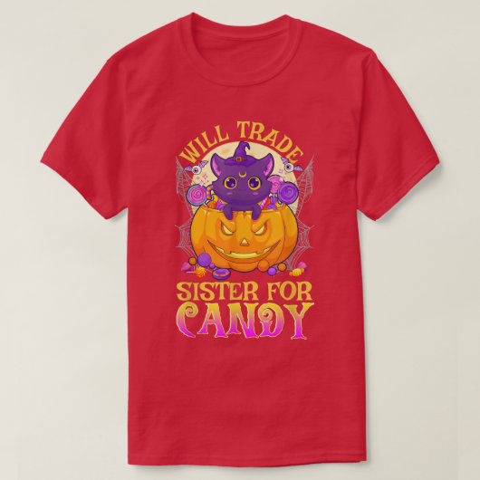 Will Trade Sister for Snoep Cute Halloween 2422 T-shirt (Design voorkant)