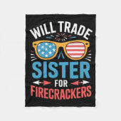 Will Trade Sister Voor Firecrackers Grappig 4e van Fleece Deken (Voorkant)