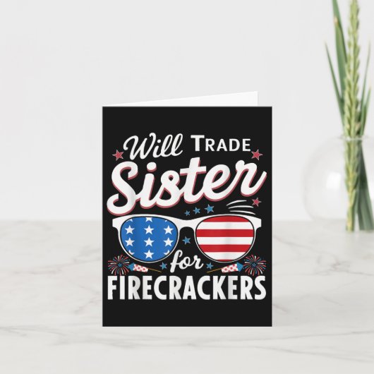 Will Trade Sister Voor Firecrackers Grappig 4e van Kaart (Voorkant)