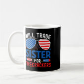 Will Trade Sister Voor Firecrackers Grappig 4e van Koffiemok (Links)