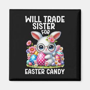 Will Trade Sister voor Snoep Paasjongen Paasbrot Magneet