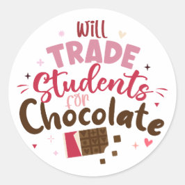 Will Trade Studenten voor Chocolate Funny Valentij Ronde Sticker