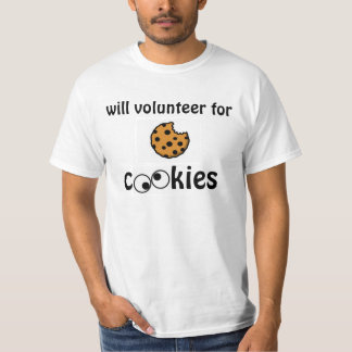 Will Volunteer voor Cookies. T-shirt
