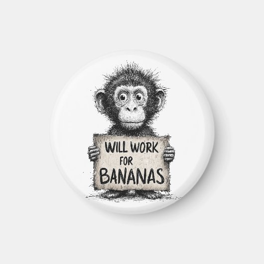Will Work for Bananas - Humorous Monkey Sketch Magneet (Voorkant)