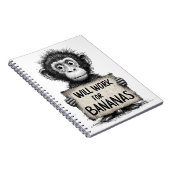 Will Work for Bananas - Humorous Monkey Sketch Notitieboek (Rechterzijde)
