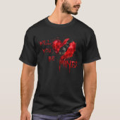 WIll You Be Mine Valentine Shirt (Voorkant)