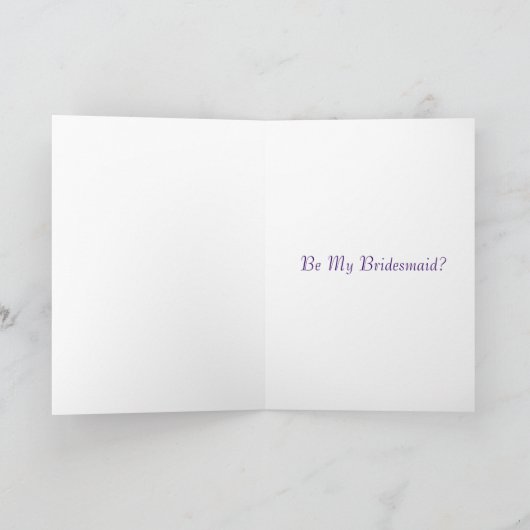 Will You Be My Bridesmaid Card (Binnen)
