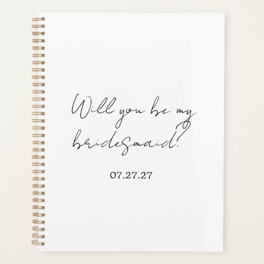 Will You Be My Bridesmaid Custom Cursive Planner (Voorkant)