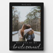 Will you be my Bridesmaid Minimalist Black Photo Fotoplaat (voorkant)