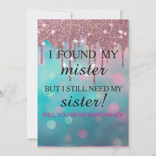 Will you be my bridesmaid? Rose Gold Dripping Invi Kaart (Voorkant)