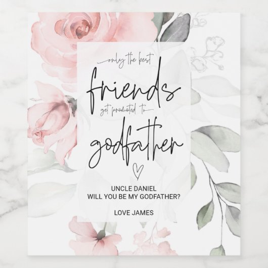 Will You Be My Godfather Asking Baby Announcement Wijn Etiket (Enkel label)