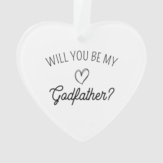 Will You Be My Godfather? leuke geboorteaankondigi Ornament (achterkant)