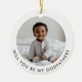 Will You Be My Godfather Photo Proposal Keramisch Ornament (Voorkant)