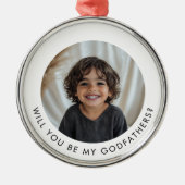 Will You Be My Godfathers Photo Proposal Metalen Ornament (Voorkant)