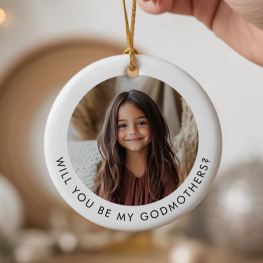 Will You Be My Godmothers Photo Proposal Keramisch Ornament