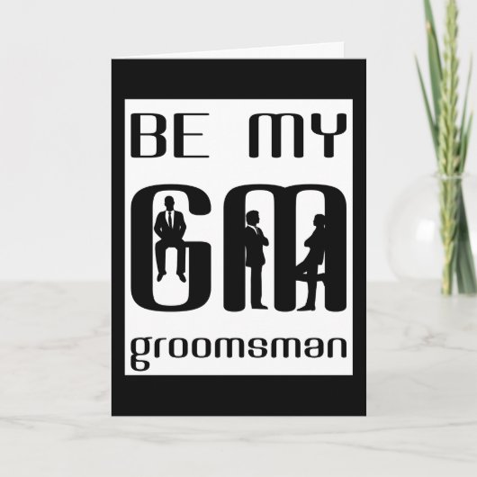 Will You Be My Groomsman Greeting Card (Voorkant)