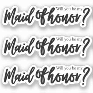 Will You Be My Maid of Honor handgeschreven Sticker