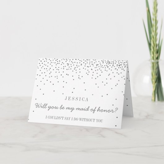Will You Be My Maid Of Honor Silver Confetti (Voorkant)