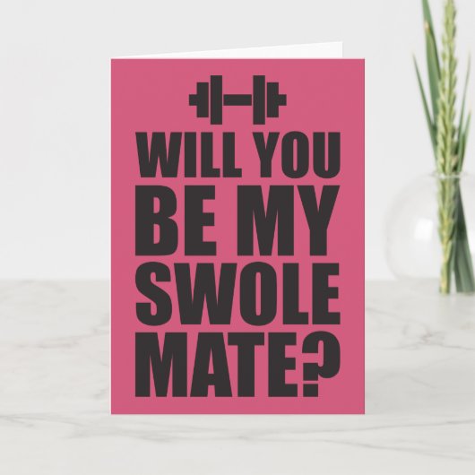 Will You Be My Swole Mate? Kaart (Voorkant)