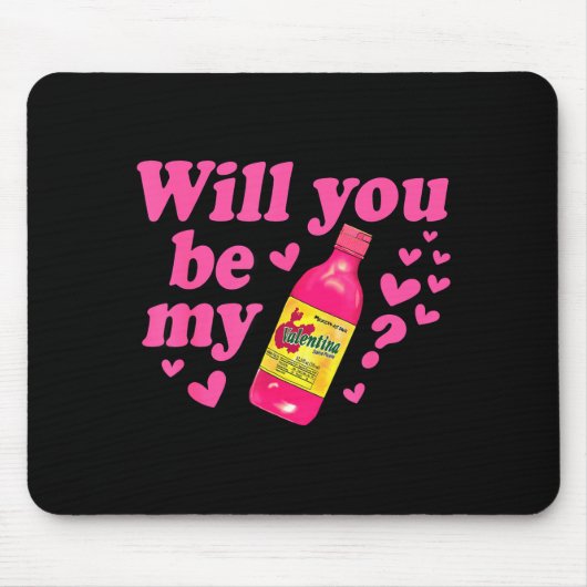 Will You Be My Valentina Salsa Meme Mexican Valent Muismat (Voorkant)