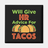 Will zal u adviseren over Tacos Human Resources Magneet (Voorkant)
