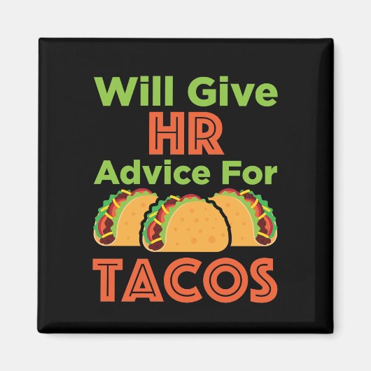 Will zal u adviseren over Tacos Human Resources Magneet (Voorkant)