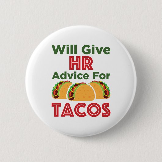 Will zal u adviseren over Tacos Human Resources Ronde Button 5,7 Cm (Voorkant)
