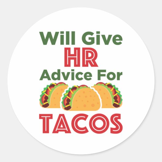 Will zal u adviseren over Tacos Human Resources Ronde Sticker (Voorkant)
