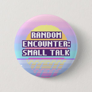Willekeurige ontmoeting: Klein gesprek Neurodiverg Ronde Button 5,7 Cm