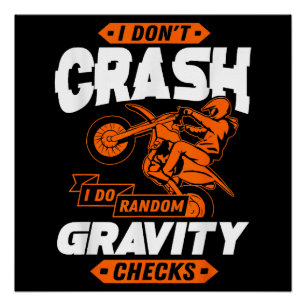 Willekeurige zwaartekrachtcontroles - Motocross &  Perfect Poster