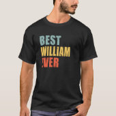 William Best Ever William T-shirt (Voorkant)